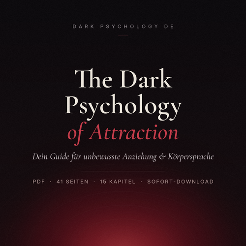 The Dark Psychology of Attraction